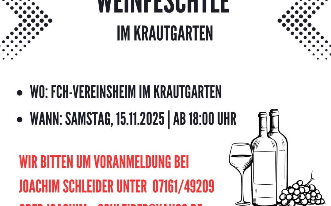 🍇 Weinfeschtle im Krautgarten 2025 🍷